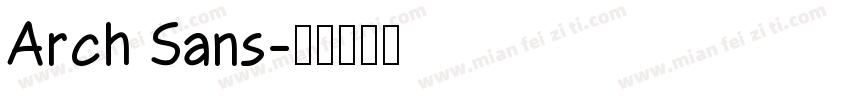 Arch Sans字体转换
